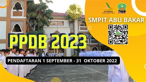 PPDB SMPIT ABU BAKAR YouTube