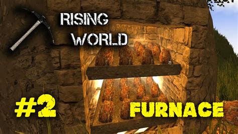 Rising World Furnace Rising World Gameplay Let S Play Youtube