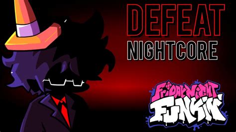 Defeat Nightcore Friday Night Funkin Vs Black Vs Human Impostor