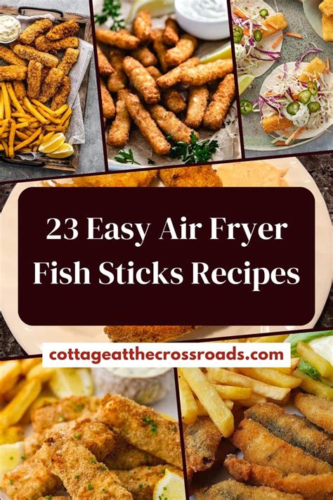 Easy Air Fryer Fish Sticks Recipes Cottage At The Crossroads