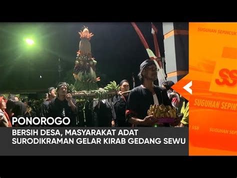 Ponorogo Bersih Desa Masyarakat Adat Surodikraman Gelar Kirab Gedang