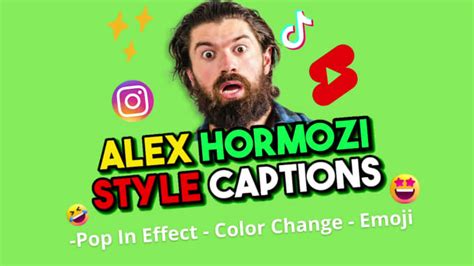 Edit Instagram Reels Tiktok Youtube Shorts In Alex Hormozi Style