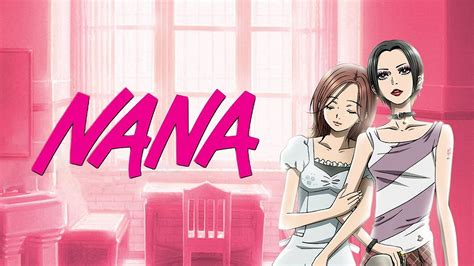 Watch Nana · Season 1 Full Episodes Online Plex