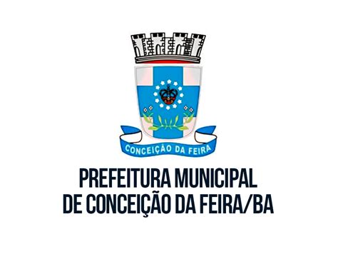 Concurso Prefeitura Municipal De Concei O Da Feira Ba Cursos