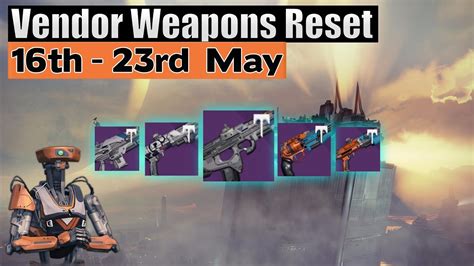 Destiny Weekly Vendor Reset Best Vendor Weapons This Week May