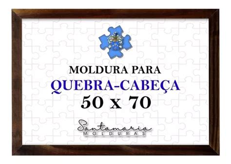 Moldura X P Quebra Cabe A Grow Pe As Puzzle Imbuia Frete Gr Tis