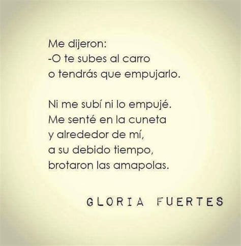 Pin De Tom S Tarraga En Poemas Gloria Fuertes Frases Gloria Fuertes