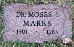 Dr Moses I Marks 1901 1983 Homenaje De Find A Grave