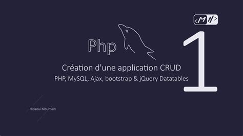 Partie 1 Application CRUD Avec PHP MySQL Ajax Bootstrap JQuery