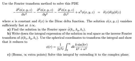 Solved Use The Fourier Transform Method To Solve This Pde âˆ‚Â²u âˆ‚xÂ² âˆ‚Â²u âˆ‚yÂ² âˆ