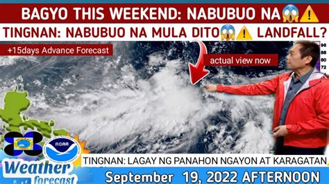 Bagong Bagyo Nagsisimula Ng Mabuotingnan Weather Update Today