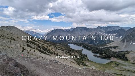 Crazy Mountain 100 2023 YouTube