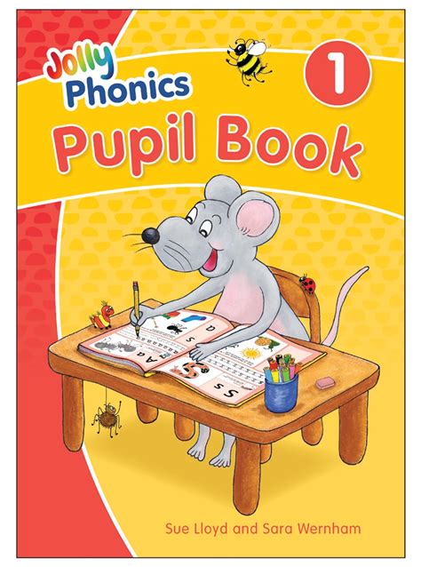 Jolly Phonics Pupil Book 1 Jolly Phonics