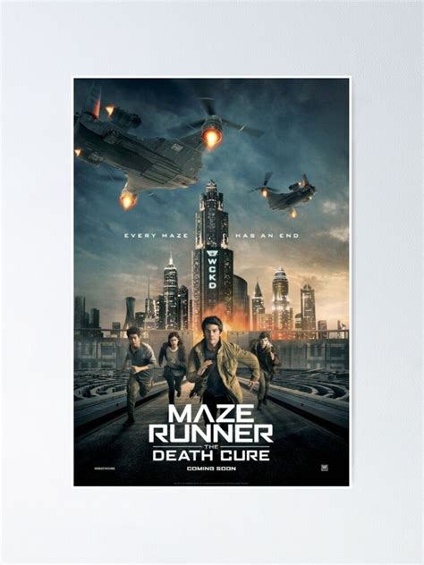 " Maze Runner : Death Cure" Poster for Sale by thebestzara | Redbubble