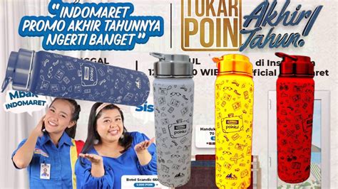 Keren Botol Promo Tukar Point Indomaret Akhir Tahun Youtube