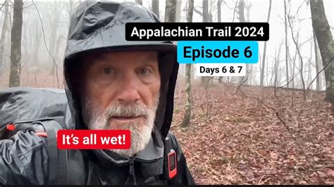 Appalachian Trail Thru Hike 2024 Episode 6 Time To Dry Out