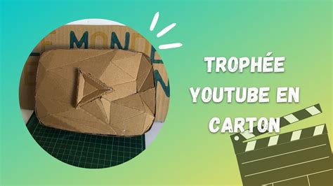 Fabriquer un trophée YouTube 3D en carton YouTube