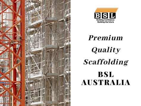 Bsl Australia Scaffolding Bsl Australia