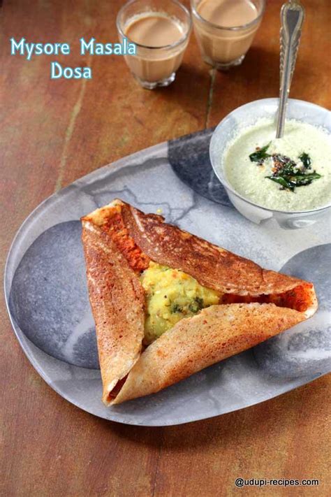 Mysore Masala Dosa Recipe Breakfast To Kickstart Udupi Recipes