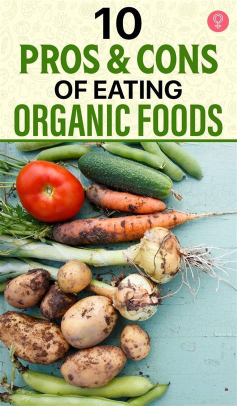 10 Pros And Cons Of Eating Organic Foods Artofit