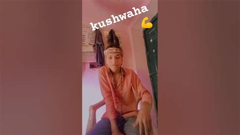 Kushwaha Brand Hai Youtube