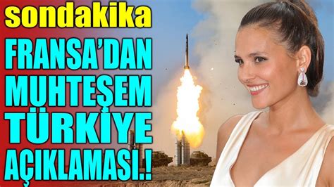 Sondakika Fransadan Muhte Em T Rk Ye A Iklamasi Youtube