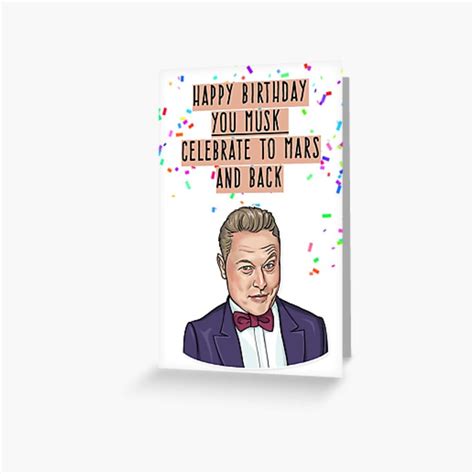 Elon Musk Birthday, Happy Birthday You Musk celebrate to Mars and Back ...