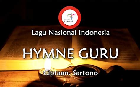 Lirik Hymne Guru Menghargai Jasa Pahlawan Tanpa Tanda Jasa