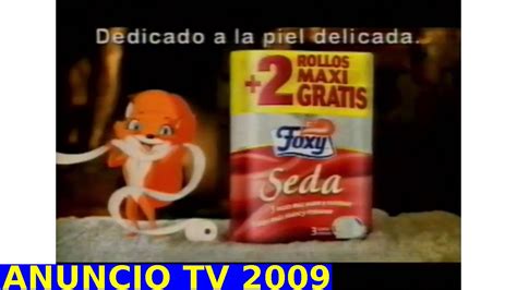 Anuncio Foxy Seda 2009 Comercial 10S YouTube