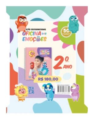 Oficina Das Emoções - 2º Ano - Oficina das Emoções 2º Ano Coleção Socioemocional