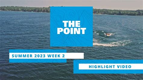 Trout Lake Camps The Point Week 2 2023 Highlight Video Youtube