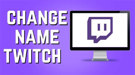 How To Change Twitch Name Quick And Easy Youtube