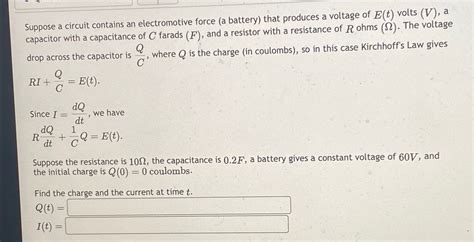 Solved Suppose A Circuit Contains An Electromotive Force A