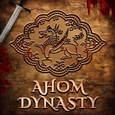 Ahom Dynasty