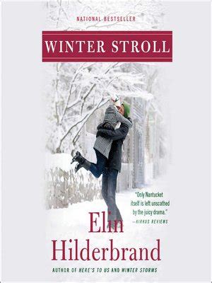 Winter Stroll by Elin Hilderbrand · OverDrive: Free ebooks, audiobooks ...