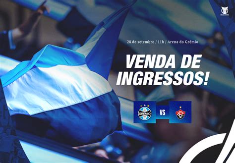 Ingressos Para Grêmio X Ec Vitória - Confira as informações de ingressos para Grêmio e Vitória