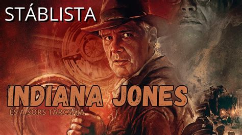 Az Indiana Jones S A Sors T Rcs Ja C M Filmr L St Blista Youtube