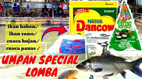 RACIKAN UMPAN SPECIAL LOMBA MANCING IKAN MAS TEST LANGSUNG PLUNG NYUTT