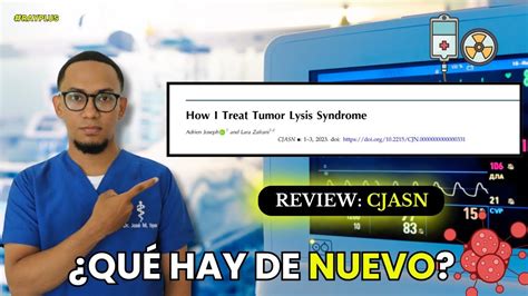 REVISION ACTUALIZADA SINDROME DE LISIS TUMORAL RAYPLUS YouTube