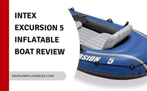 Intex Excursion Inflatable Boat Review Pros Cons Complete Guide