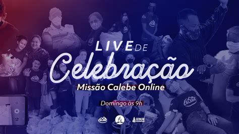 Live De Celebra O Miss O Calebe Online Youtube