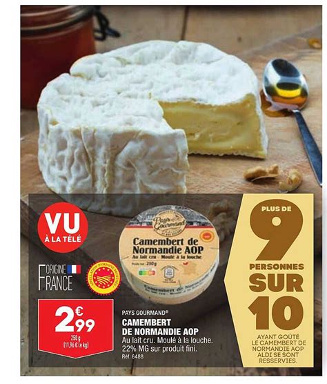 Promo Camembert De Normandie Aop Pays Gourmand Chez Aldi Icataloguefr