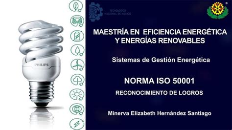 Norma Iso 50001pptx Presentación De Normar Iso 50001 Ppt