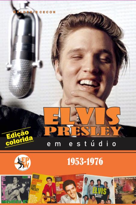 Elvis Club Berlin E V Elvis Presley Em Est Dio