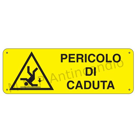 Cartello Pericolo Di Caduta