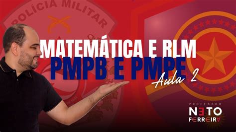 Projeto Pmpb I Pmpe I Carreiras Policiais Aula Matem Tica E Rlm