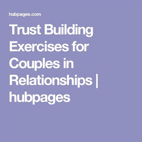 Trust Building Exercises for Couples in Relationships | Relationship, Relationship building ...