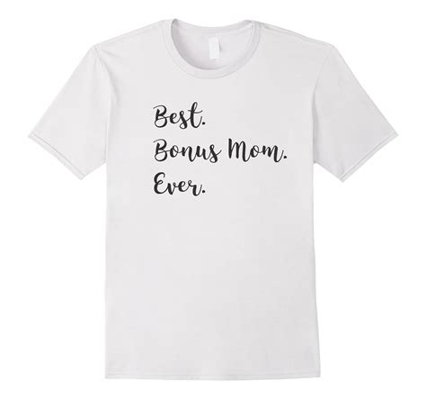 Best Bonus Mom Ever Tshirt In Pink Grey White Shirt Colors Cd Canditee