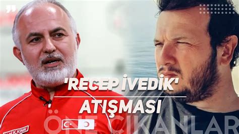 ŞAHAN GÖKBAKAR İLE KEREM KINIK IN RECEP İVEDİK ATIŞMASI YouTube