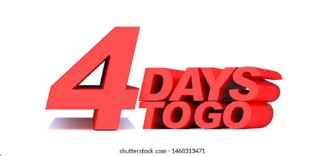 5,993 4 Days Go Images, Stock Photos & Vectors | Shutterstock